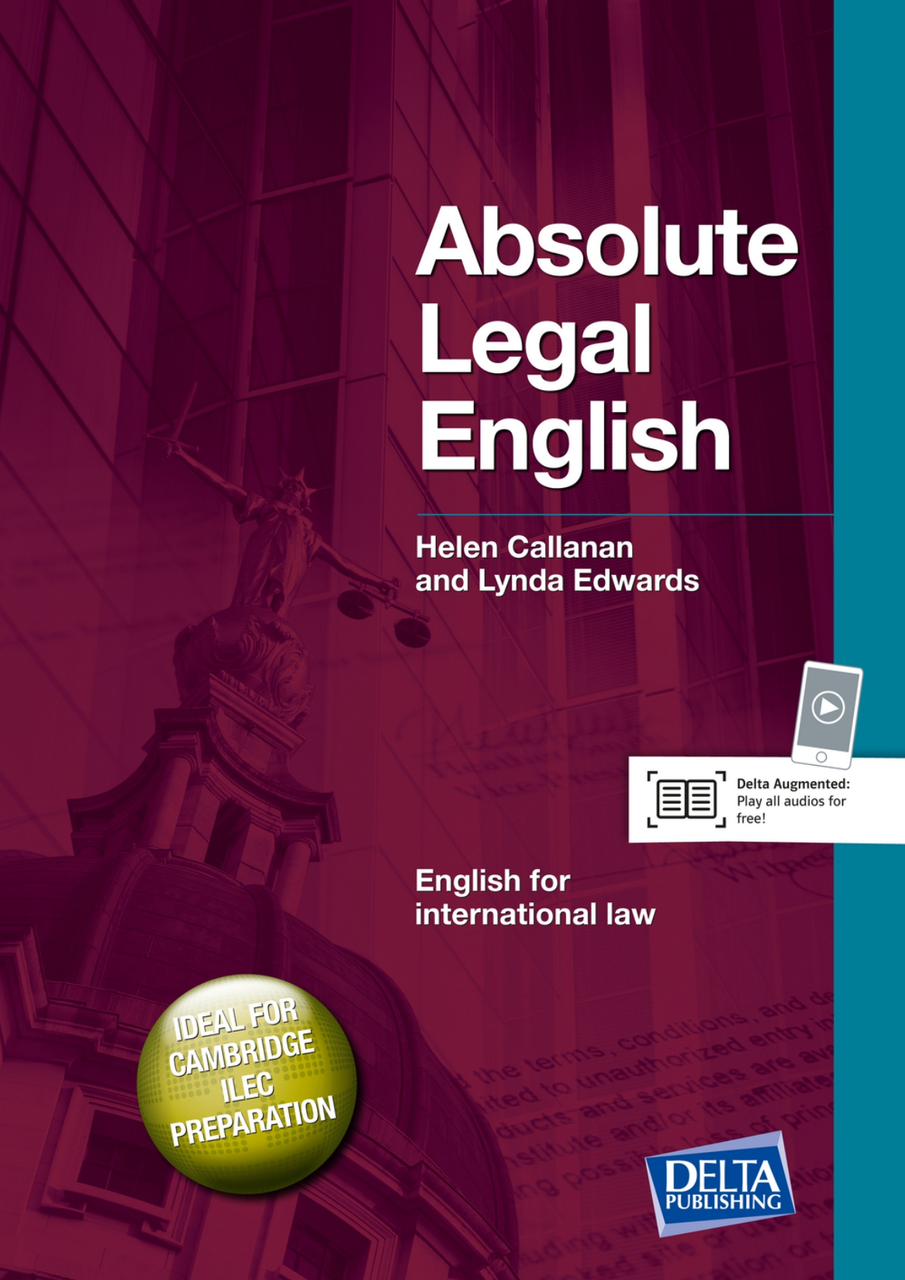 Книга Absolute Legal English Helen Callanan, Lynda Edwards(+Audio CD). Серия книг Delta Publishing
Книга Absolute Legal English Helen Callanan, Lynda Edwards(+Audio CD). Серия книг Delta Publishing