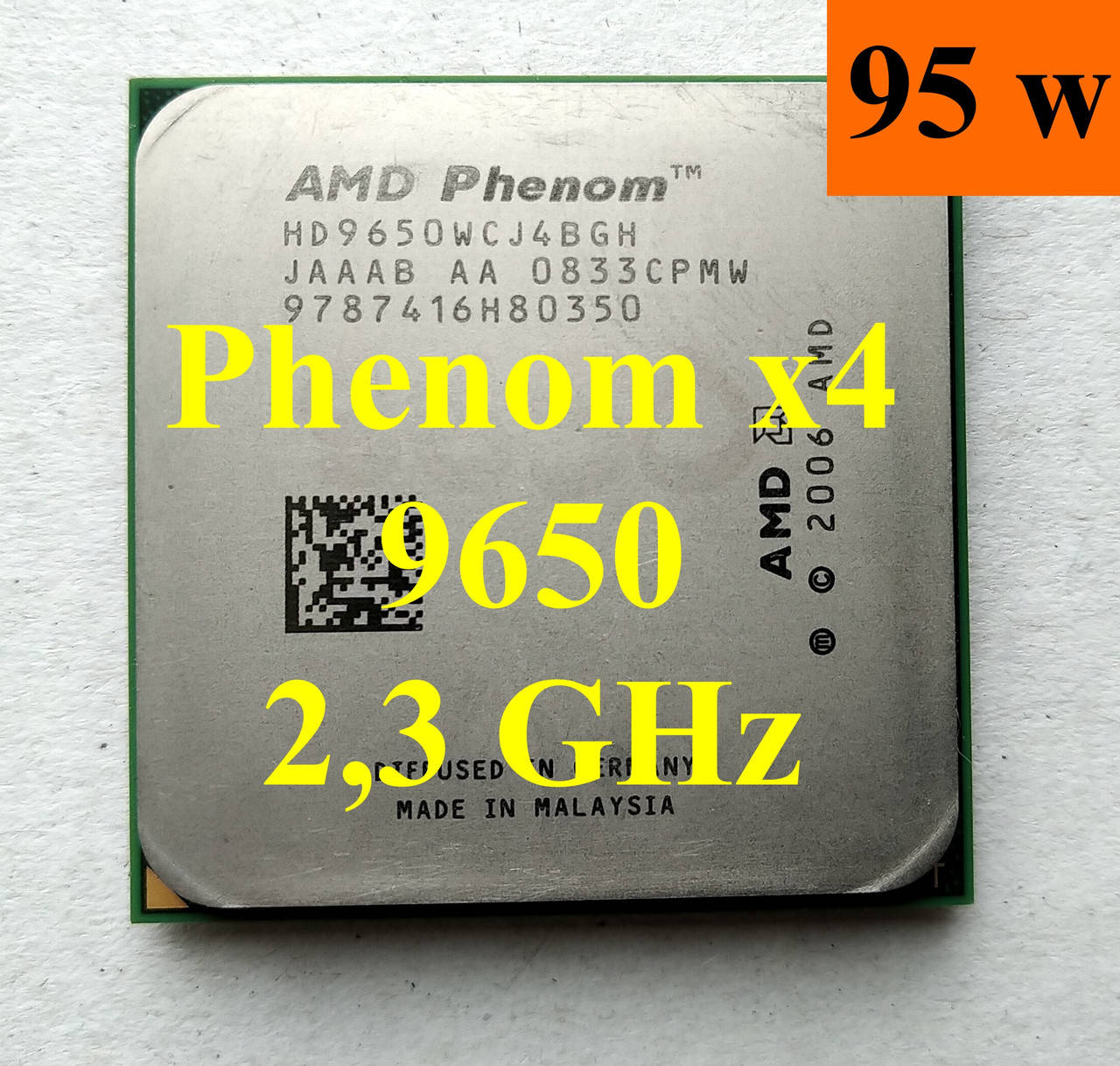 Процессор (б/у) AMD Phenom X4 9650, 2,3 ГГц, sAM2+, Tray HD9650WCJ4BGH 9600 9550 9500 9750 9850
Процессор (б/у) AMD Phenom X4 9650, 2,3 ГГц, sAM2+, Tray HD9650WCJ4BGH 9600 9550 9500 9750 9850