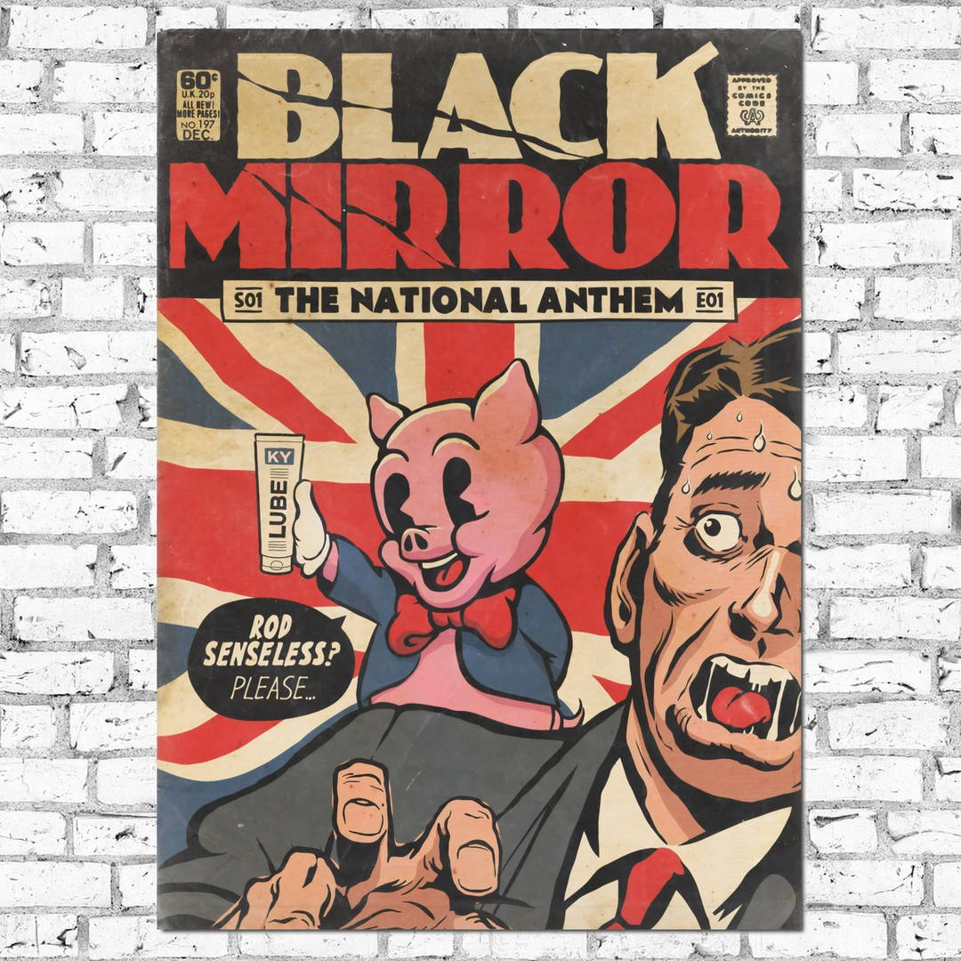 Плакат "Чёрное зеркало, Black Mirror, Season 1 Episode 1" (артикул 4839) 42, Полуглянец, 30
Плакат "Чёрное зеркало, Black Mirror, Season 1 Episode 1" (артикул 4839) 42, Полуглянец, 30
