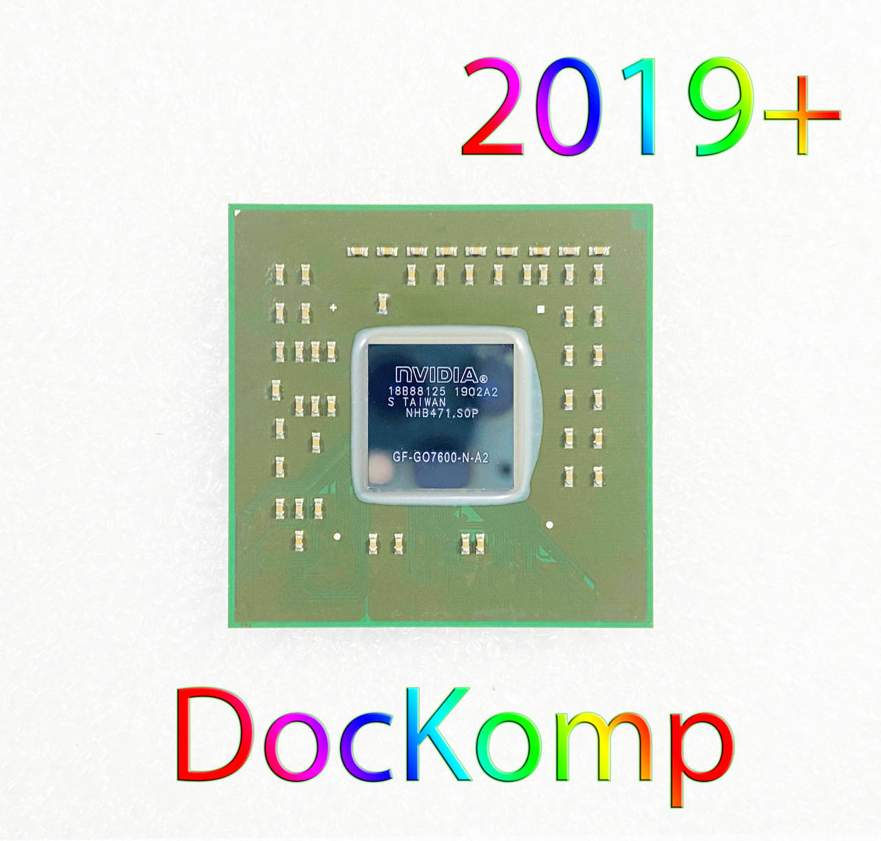 Чип NVIDIA GF-GO7600-N-A2 GeForce Go7600 НОВЫЕ 2019+ в Ленте
Чип NVIDIA GF-GO7600-N-A2 GeForce Go7600 НОВЫЕ 2019+ в Ленте