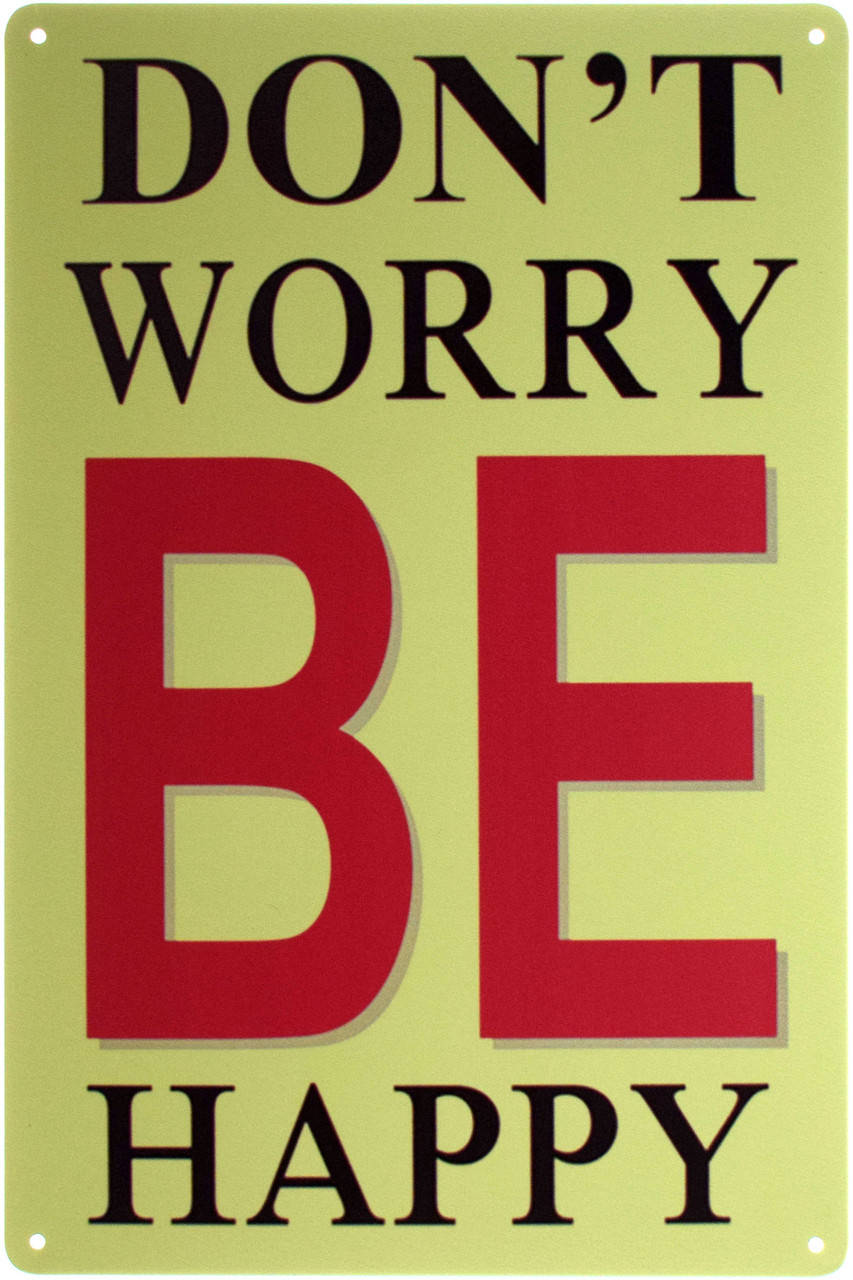 Металлическая табличка "Не Переживай, Будь Счастлив! / Don't Worry Be Happy!" (ms-00854)
Металлическая табличка "Не Переживай, Будь Счастлив! / Don't Worry Be Happy!" (ms-00854)