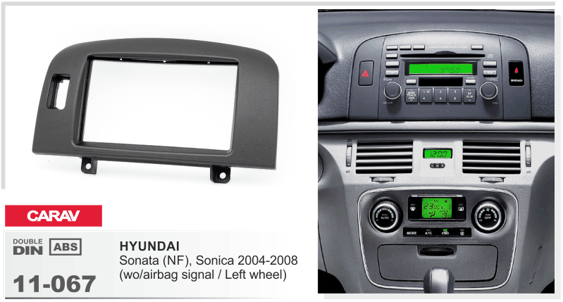 Рамка для магнитолы Hyundai NF, Sonata, Sonica (2004-2008) /для ХЮНДАЙ/соната/соника/переходная рамка/
Рамка для магнитолы Hyundai NF, Sonata, Sonica (2004-2008) /для ХЮНДАЙ/соната/соника/переходная рамка/