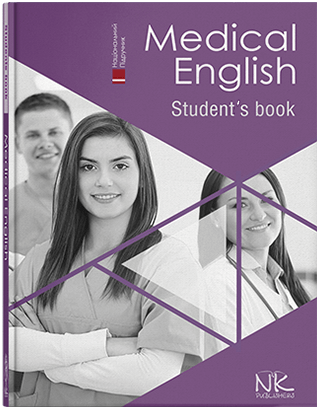 Medical English. Student’s Book=Медична англійська : підручник. Знаменська І. В., Бєляєва О. М., Пісоцька О
Medical English. Student’s Book=Медична англійська : підручник. Знаменська І. В., Бєляєва О. М., Пісоцька О