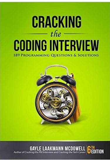 Cracking the Coding Interview. 189 Programming Questions and Solutions 6th Edition.Gayle Laakmann McDowell.
Cracking the Coding Interview. 189 Programming Questions and Solutions 6th Edition.Gayle Laakmann McDowell.