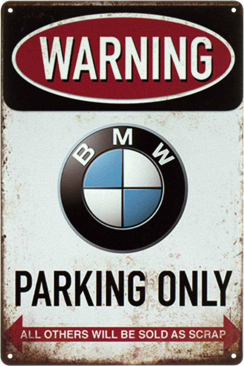 Металлическая табличка "Внимание! Парковка Только Для БМВ / Warning! BMW Parking Only" (ms-002186)
Металлическая табличка "Внимание! Парковка Только Для БМВ / Warning! BMW Parking Only" (ms-002186)