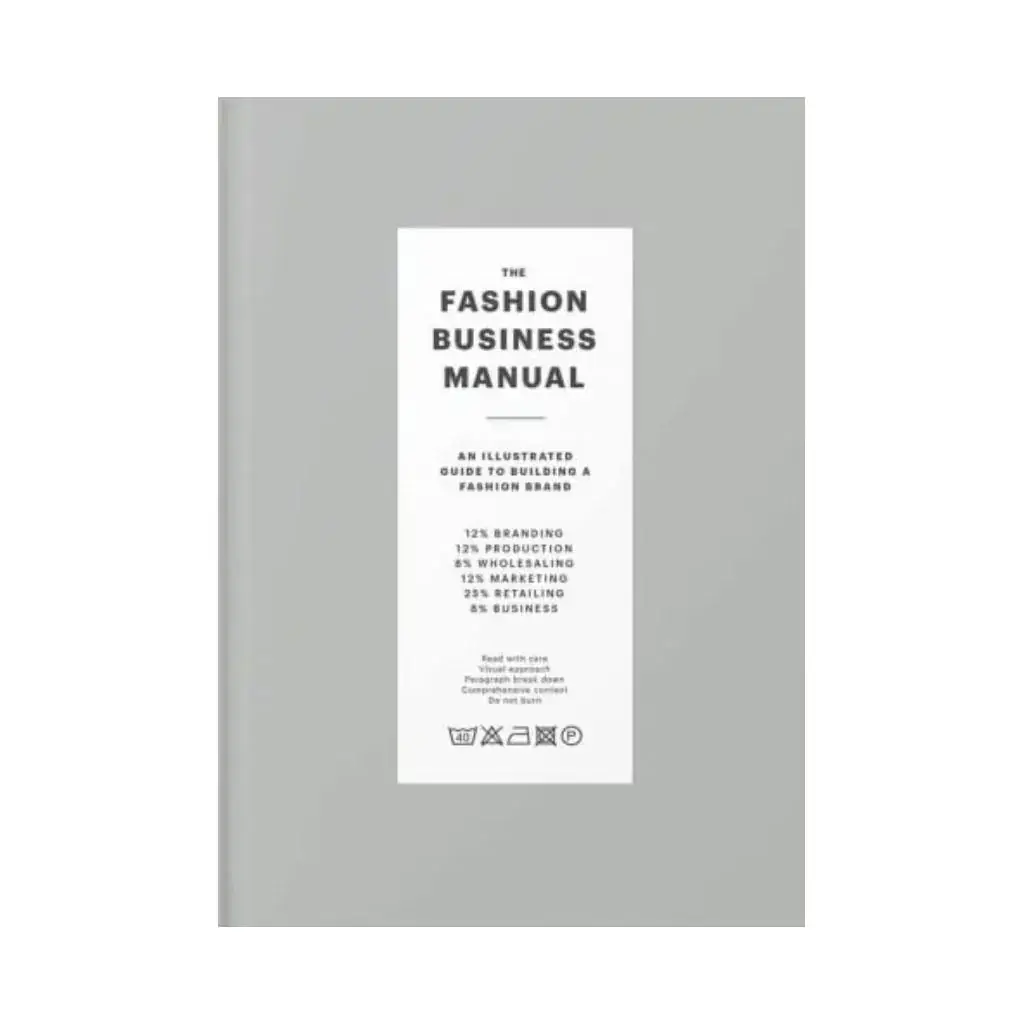 Книга The Fashion Business Manual. An Illustrated Guide к Building a Fashion Brand. Fashionary