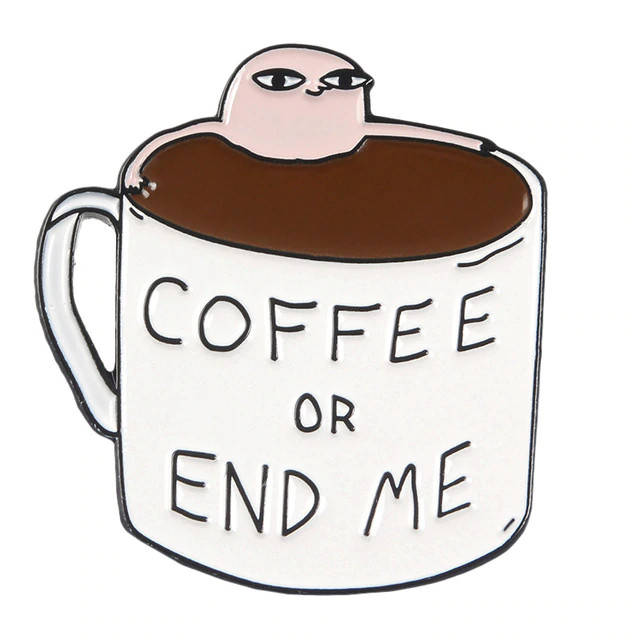 "Розовый человечек в чашке Кофе или прикончите меня Coffee or end me" значок (пин) металлический
"Розовый человечек в чашке Кофе или прикончите меня Coffee or end me" значок (пин) металлический