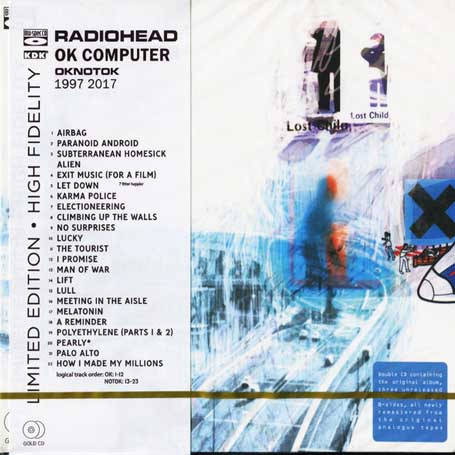 Radiohead – OK Computer OKNOTOK 1997 2017 (2cd, digipak) (Remastered, Blu-Spec CD) (CD Audio)
Radiohead – OK Computer OKNOTOK 1997 2017 (2cd, digipak) (Remastered, Blu-Spec CD) (CD Audio)
