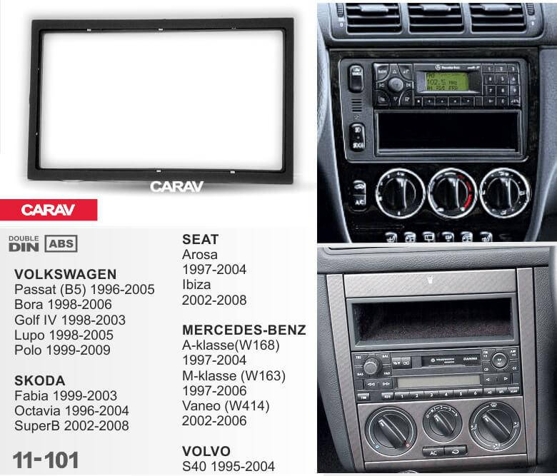 Переходная рамка Sigma CARAV 11-101 2-DIN для VOLKSWAGEN Passat (B5) 1996-05; Bora 1998-06; Golf IV 1998
Переходная рамка Sigma CARAV 11-101 2-DIN для VOLKSWAGEN Passat (B5) 1996-05; Bora 1998-06; Golf IV 1998