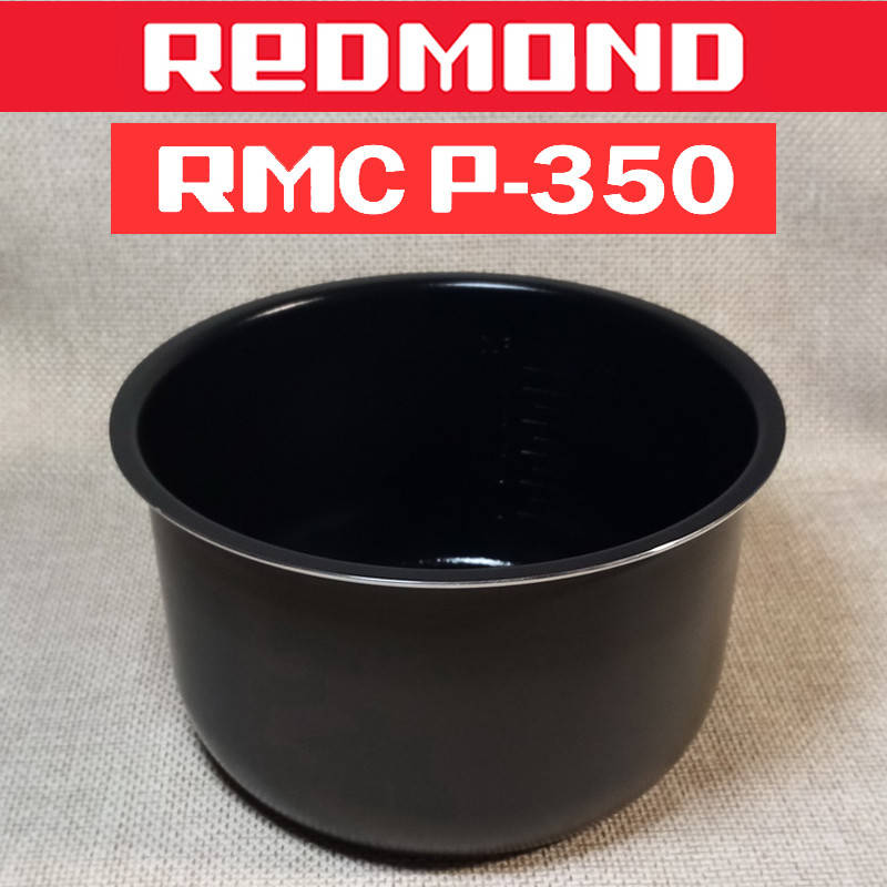 

Чаша для мультиварки-скороварки REDMOND RMC P-350 с антипригарным покрытием 5 литров
