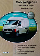 Книга VOLKSWAGEN LT Модели 28, 35, 46 1996-2006 гг. Дизель Руководство по ремонту и эксплуатации