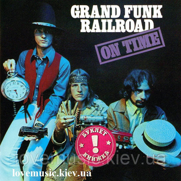 Музичний сд диск GRAND FUNK RAILROAD On time (1969) (audio cd), фото 1
