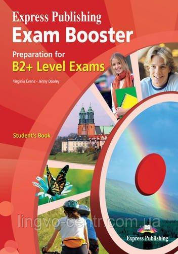 Exam Booster B2+ Student's Book, фото 1