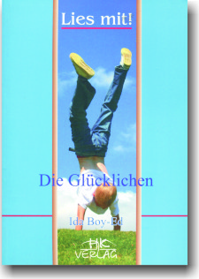 Ida Boy-Ed. Die Glücklichen