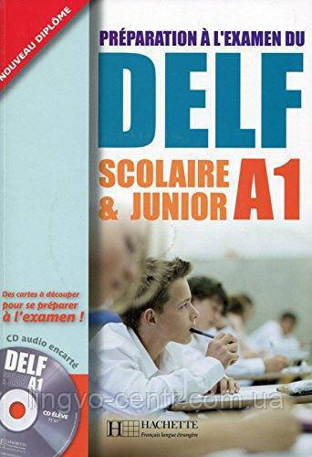 DELF A1 Scolaire et Junior + CD audio