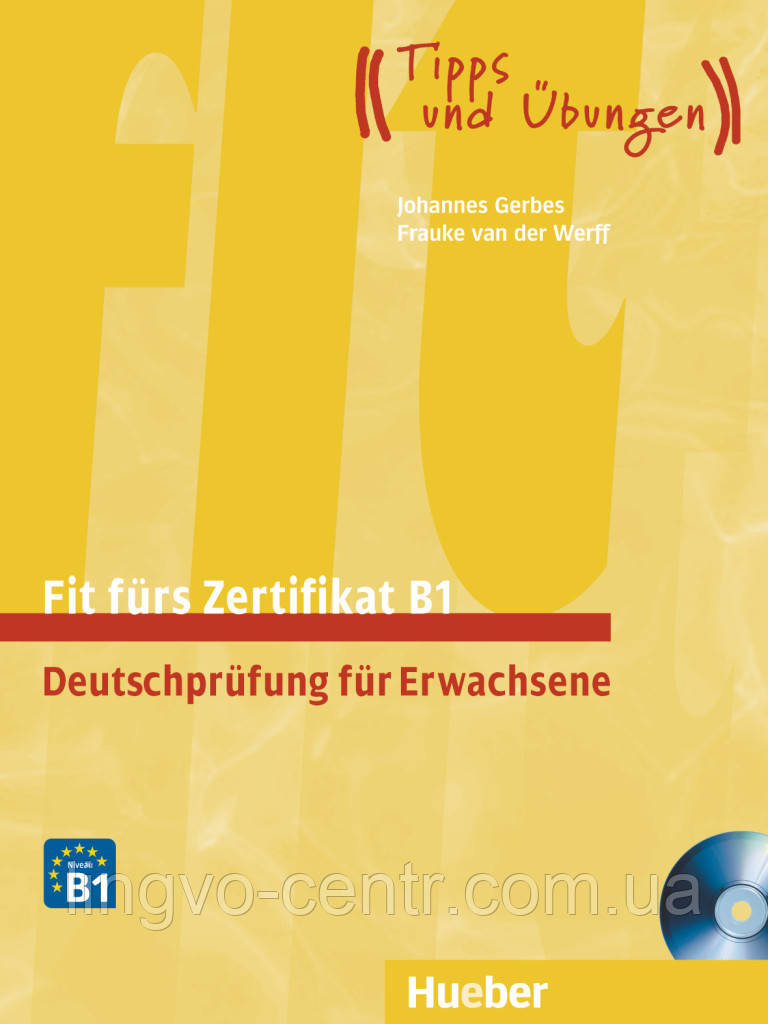 Німецька мова. Fit furs Goethe-Zertifikat B1, LB m. integ. CD