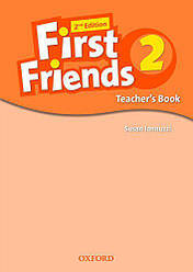 First Friends 2nd Edition 2 teacher's Book (книга вчителя)