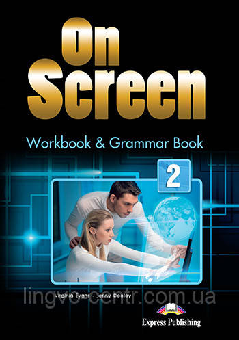 ON SCREEN 2 WORKBOOK AND GRAMMAR BOOK