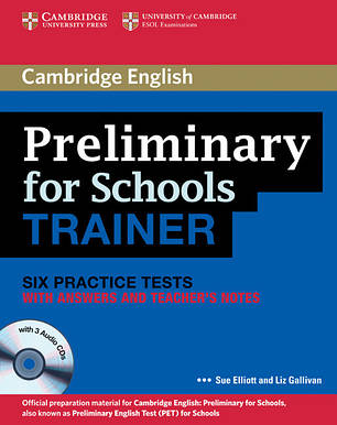 Підручник Cambridge English: PET for Schools Trainer Practice Tests with answers, teacher's Notes and Audio CDs, фото 1