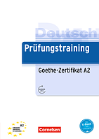 Prüfungstraining Goethe-Zertifikat A2