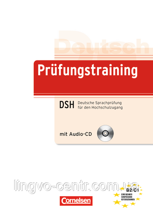 Prüfungstraining DaF B2/C1 Deutsche Sprachprüfung für den Hochschulzugang (DSH)