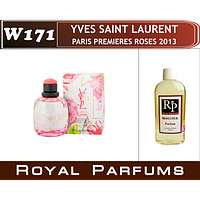 Духи на разлив Royal Parfums W-171 «Paris Premieres Roses 2013» от YSL