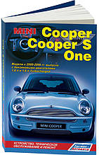 MINI 
 Cooper • Cooper S • One  
Моделі випуску 2000-2006 рр.  
Посібник з ремонту