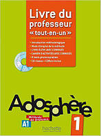 Adosphere : Niveau 1/ Livre du professeur