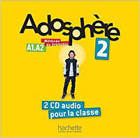 Adosphere : Niveau 2/ CD audio classe (x2)