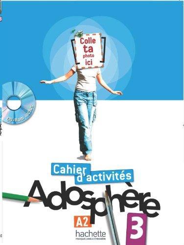 Adosphere : Niveau 3/ Cahier d'activit'es + CD-ROM
