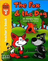 Primary Readers \level 2\ The Fox and the Dog (with CD-ROM)
