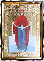 Покров Пресвятої Богородиці 80х60см (56х48см)