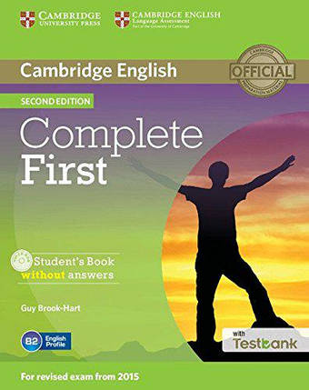 Complete First 2nd Edition student's Book without answers with CD-ROM and Testbank, фото 1