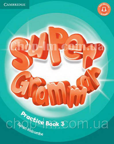 Super Minds 3 Super Grammar Practice Book / Граматика
