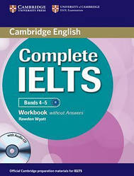 Complete IELTS Bands 4-5 Workbook without answers with Audio CD