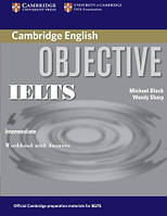 Objective IELTS Intermediate Workbook with answers (Рабочая тетрадь)