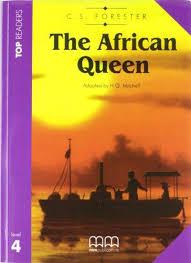 The African Queen. C. S. Forester
