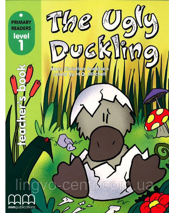 The Ugly Duckling. H. C. Andersen
