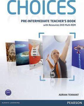 Choices Pre-Intermediate Teacher's Book with Multi-ROM (книга учителя ...