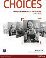 Choices Upper Intermediate Workbook with Audio CD (рабочая тетрадь)