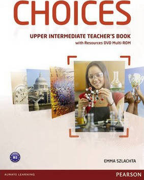 Choices Upper Intermediate teacher's Book with Multi-ROM (книга вчителя), фото 1