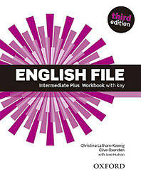 English File 3rd Edition Intermediate Plus Workbook with keys