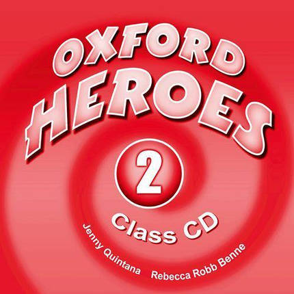 Oxford Heroes 2 Class Audio CDs, фото 2