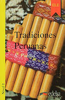 Tradiciones Peruanas. Ricardo Palma. Nivel 1.