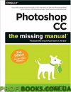 Photoshop CC: The Missing Manual: Covers 2014 release 2nd Edition
