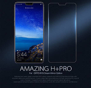 Захисне скло Nillkin Anti-Explosion Glass H+Pro для OPPO R15