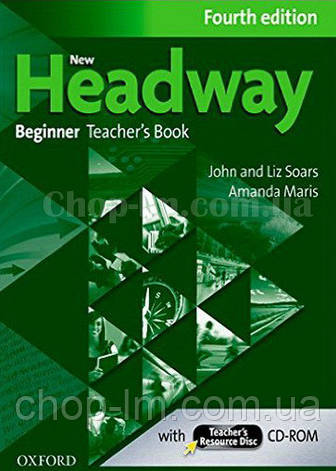 New Headway Fourth Edition Beginner Teacher's Book with CD-ROM (книга для вчителя з диском), фото 1