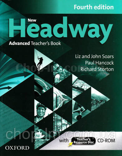 New Headway Advanced Fourth Edition Teacher's Book + Teacher's Resource Disc (книга для вчителя з диском 4изд)