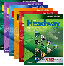New Headway Fourth Edition ( levels: Beginner to Advanced)