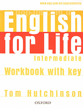 English for Life Intermediate Workbook with key / Робочий зошит з відповідями